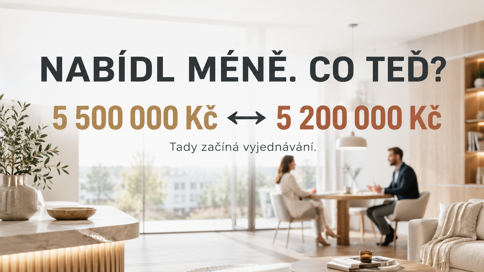 Kupující nabízí méně – kdy vyjednávat o ceně nemovitosti a kdy raději říct ne